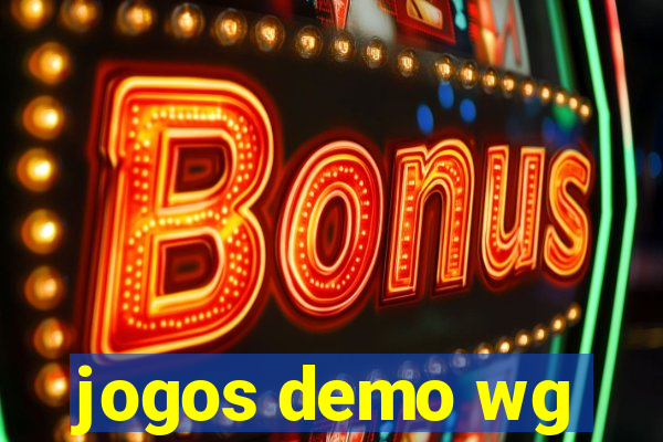 jogos demo wg